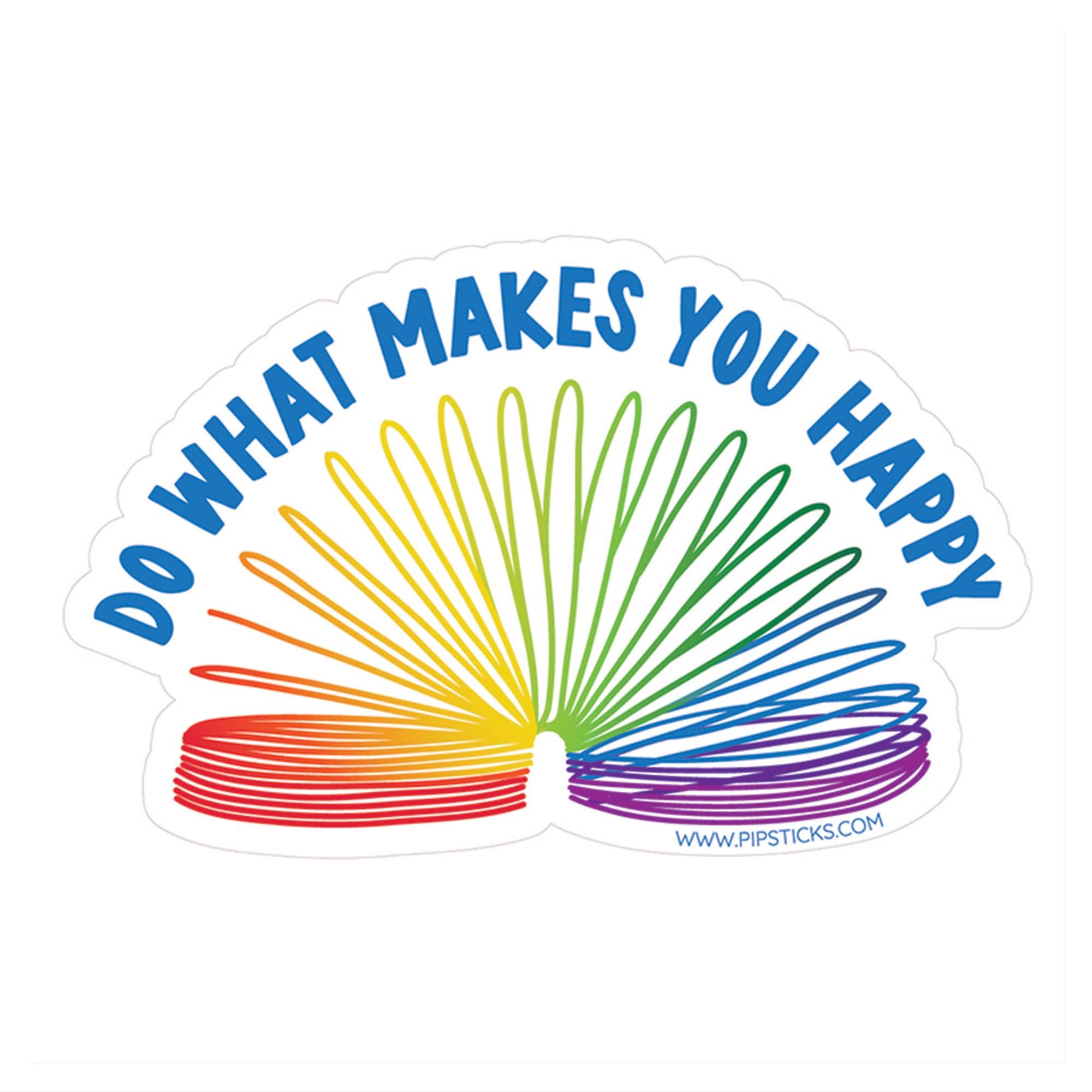 Do What Makes You Happy Vinyl Sticker