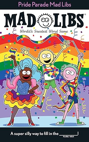 Mad Libs Pride Parade